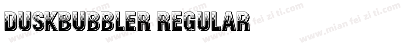 DuskBubbler Regular字体转换